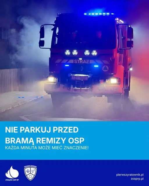 Apel strażaków z OSP: nie parkuj przed bramą remizy – to może kosztować życie