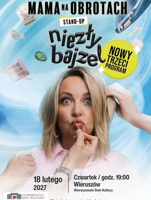Stand-up „Niezły Bajzel” Matki Na Obrotach zawita do WDK Wieruszów w 2027 roku